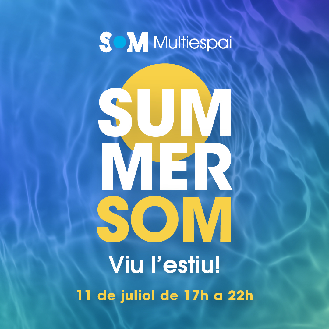 Torna el Summer SOM Multiespai!